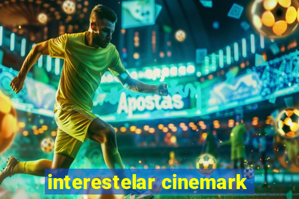 interestelar cinemark